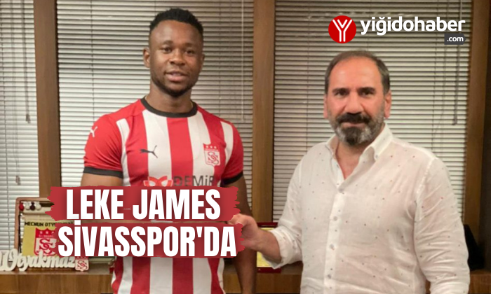 Leke James Sivasspor’da!