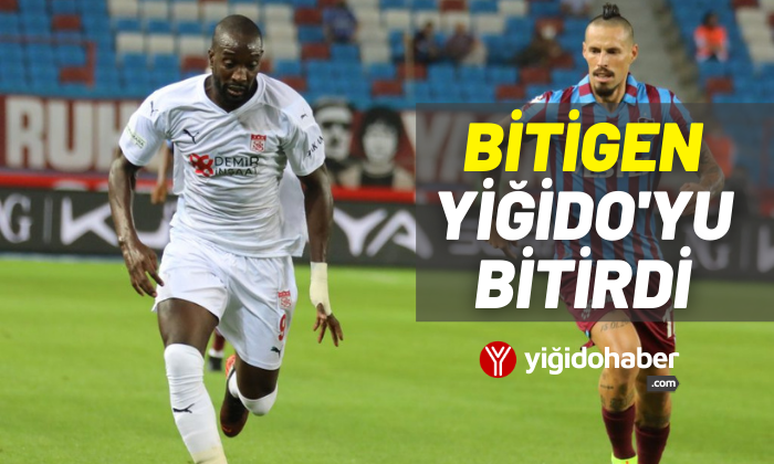 Bitigen Yiğido’yu bitirdi!