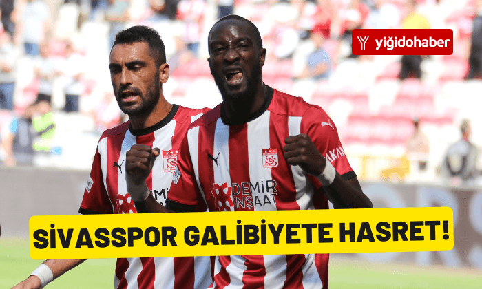 Sivasspor galibiyete hasret!