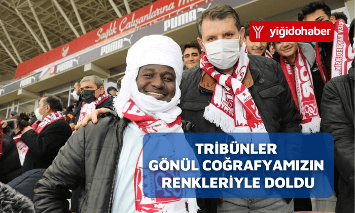 Tribünler gönül coğrafyamızın renkleriyle doldu