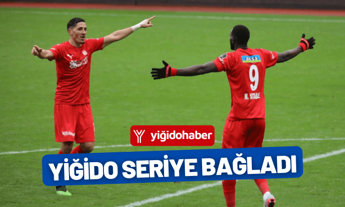Yiğido seriye bağladı