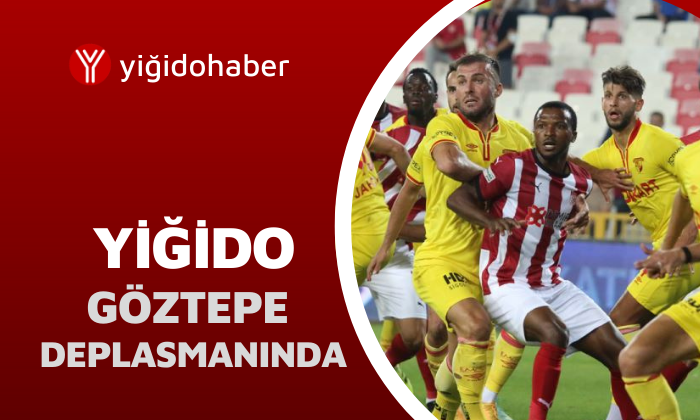 Yiğido, Göztepe deplasmanında