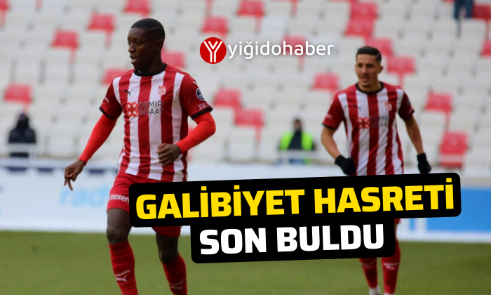 Sivasspor’un galibiyet hasreti son buldu