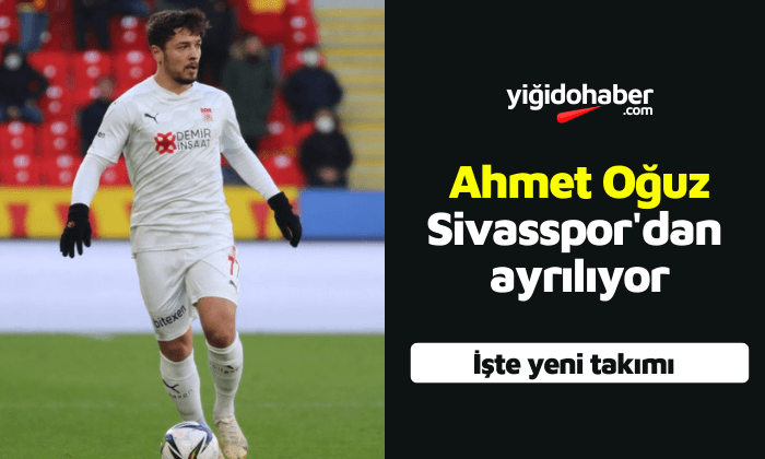 Ahmet Oğuz takımdan ayrılıyor