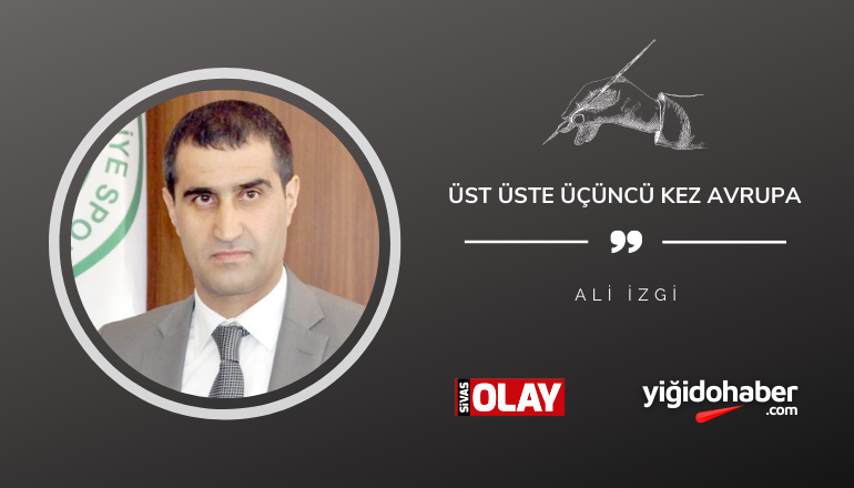 Üst Üste Üçüncü Kez Avrupa