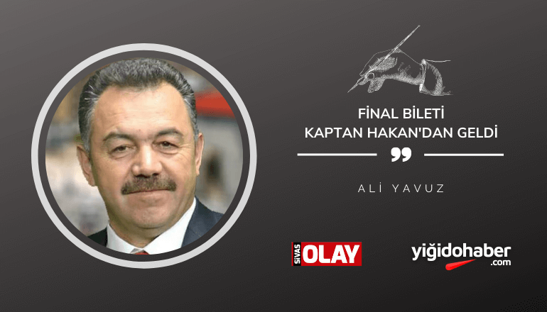 Final Bileti Kaptan Hakan’dan Geldi