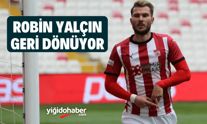 Robin Yalçın geri dönüyor