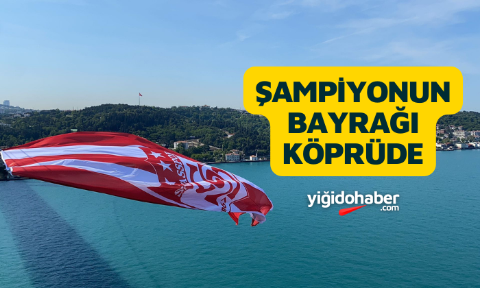 Sivasspor bayrağı 15 Temmuz Şehitler Köprüsü’ne asıldı