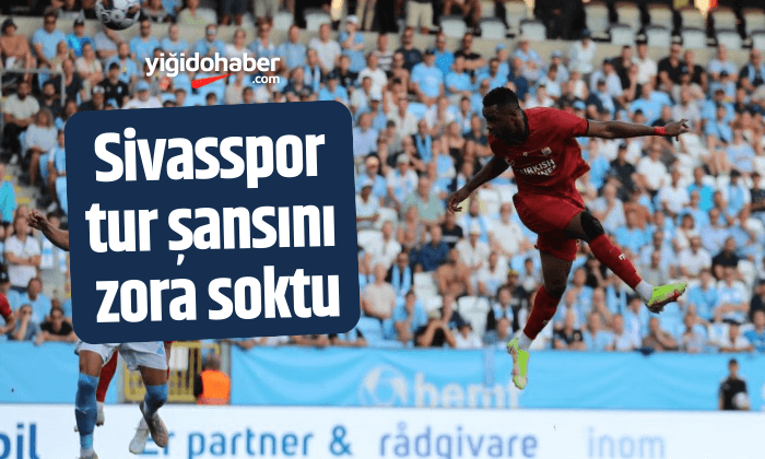 Sivasspor tur şansını zora soktu!