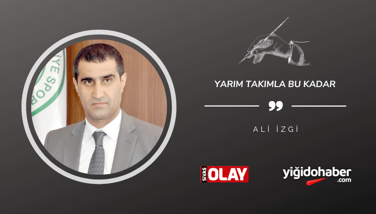 Yarım Takımla Bu Kadar