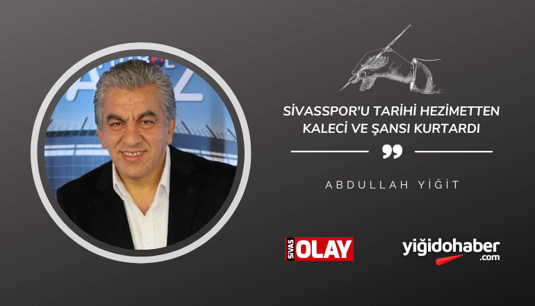 Sivasspor’u tarihi hezimetten kaleci ve şansı kurtardı