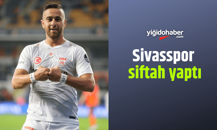 Sivasspor siftah yaptı