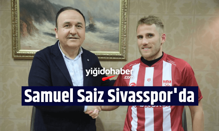 Samuel Saiz Sivasspor’da