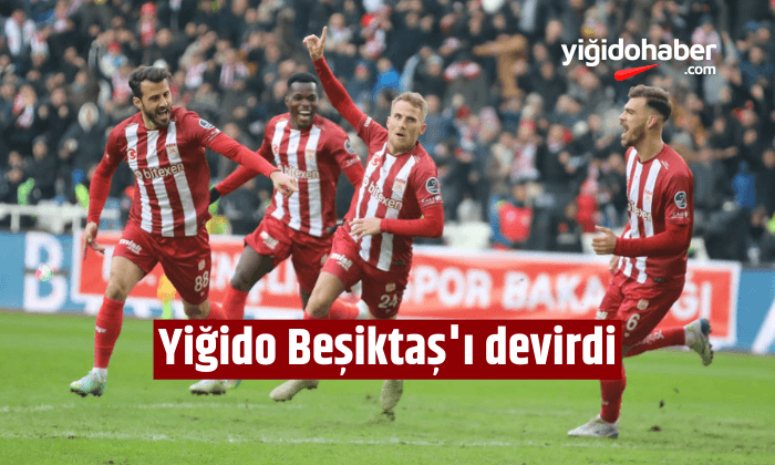 Yiğido Beşiktaş’ı devirdi!