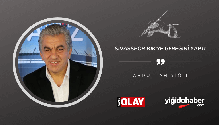 Sivasspor BJK’ye gereğini yaptı