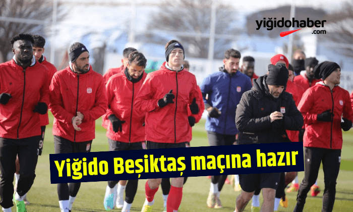 Sivasspor, Beşiktaş maçına hazır