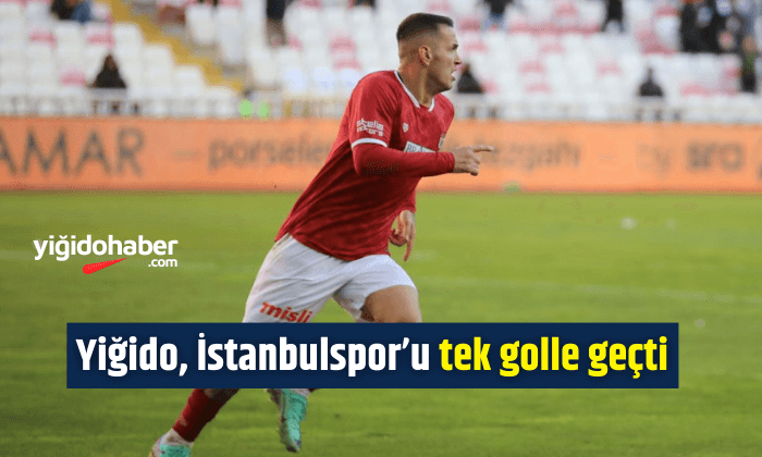 Yiğido, İstanbulspor’u tek golle geçti