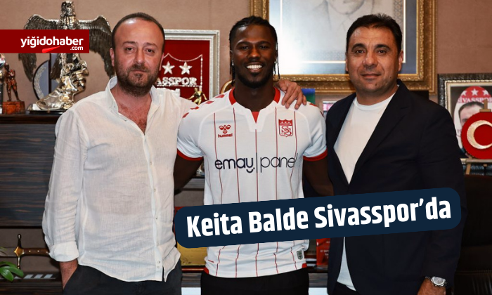 Keita Balde Sivasspor’da